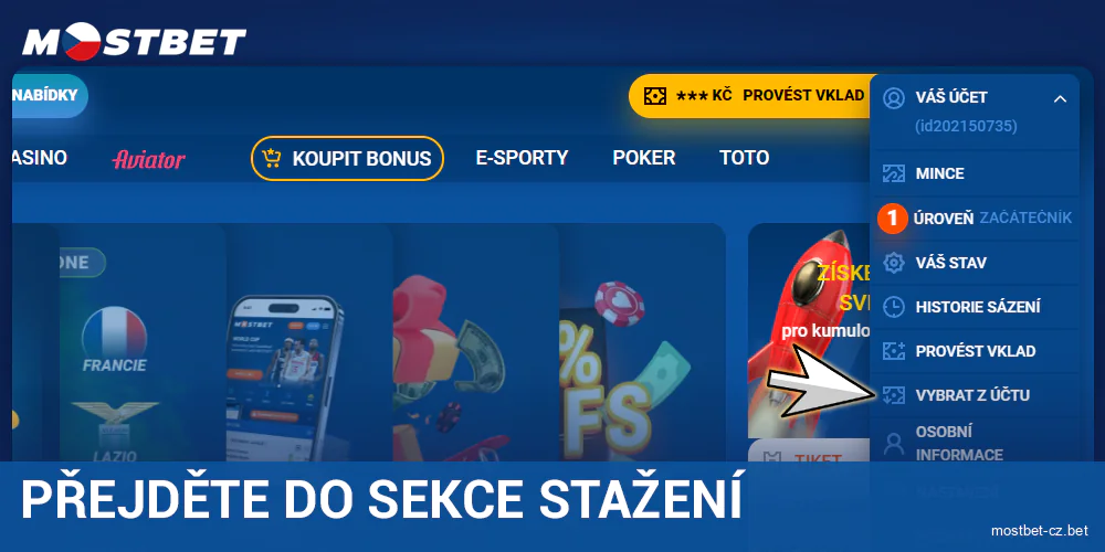 Přejděte do sekce výběru v Mostbet CZ